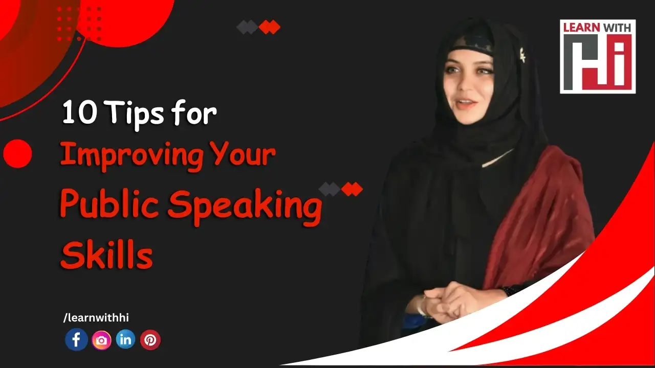 10 Tips for Improving Your Public Speaking Skills.