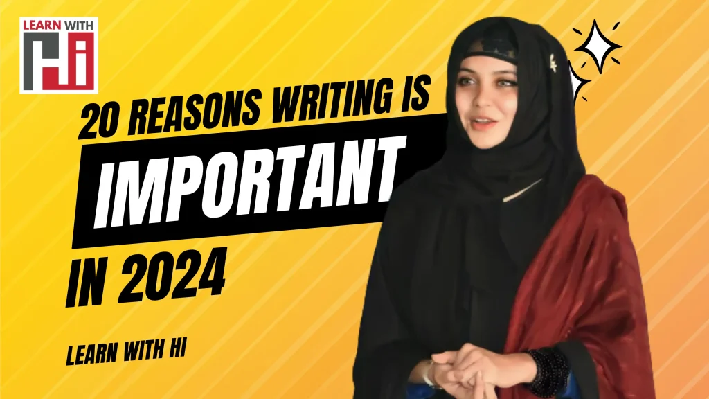 20 Reasons Writing is important in 2024