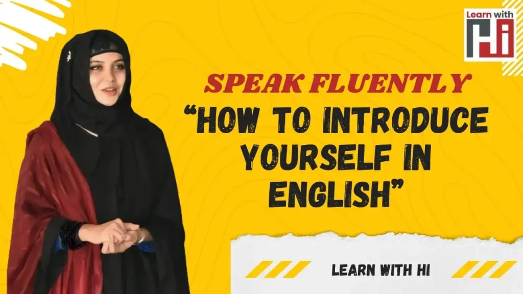 Speak fluently: How to introduce yourself in English